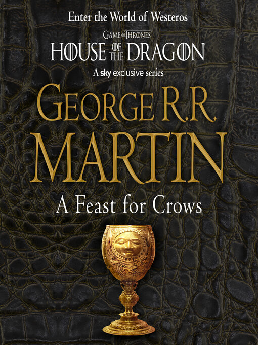 Title details for A Feast for Crows by George R.R. Martin - Available